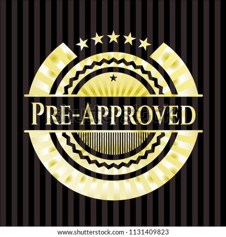 Pre-Approved golden badge