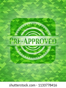 Pre-Approved green emblem. Mosaic background