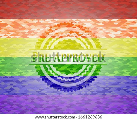 Pre-Approved lgbt colors emblem. Vector Illustration. Mosaic.