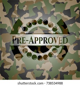 Pre-Approved on camo pattern