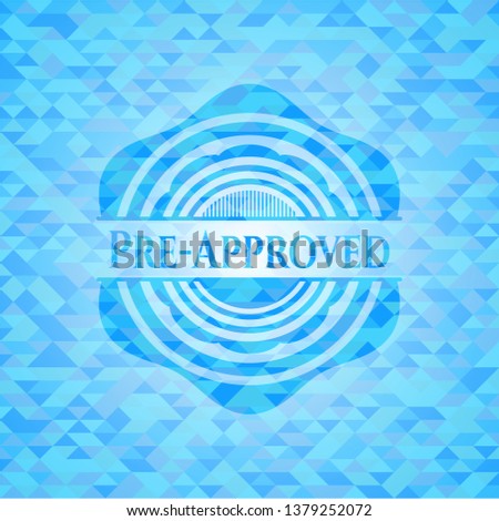 Pre-Approved realistic light blue mosaic emblem