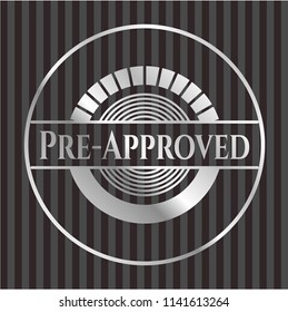 Pre-Approved silver emblem