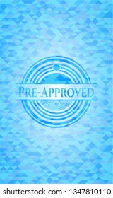 Pre-Approved sky blue emblem. Mosaic background