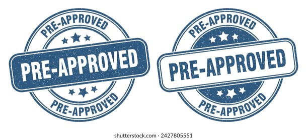 pre-approved stamp. pre-approved sign. round grunge label