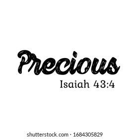 Precious, Biblical Phrase, Christian typography for banner, poster, photo overlay, apparel design