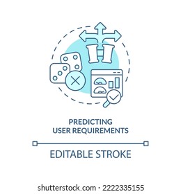 Predicting user requirements turquoise concept icon. Common UX design problem abstract idea thin line illustration. Isolated outline drawing. Editable stroke. Arial, Myriad Pro-Bold fonts used