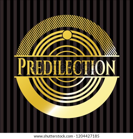 Predilection gold badge or emblem