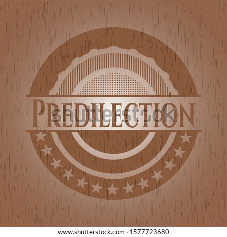 Predilection realistic wooden emblem. Vector Illustration.