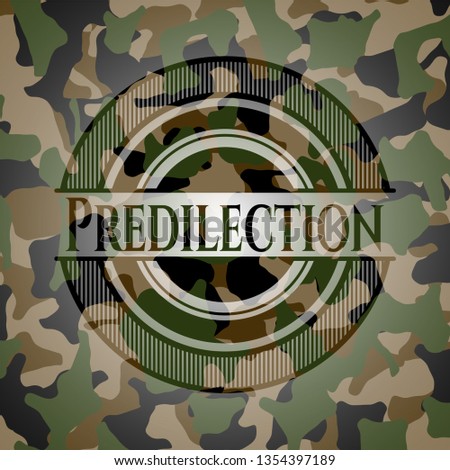 Predilection written on a camouflage texture