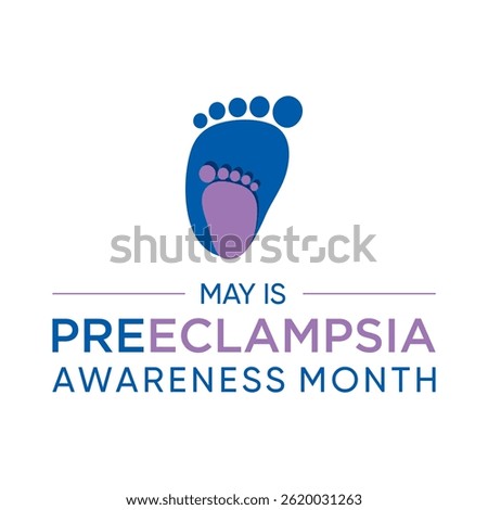  Preeclampsia Awareness Month, a time dedicated to raising awareness about this potentially life-threatening pregnancy complication.