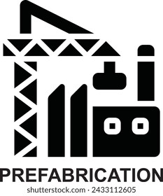 prefabrication, construction, factory, building, manufacture, industry, plant solid or glyph style icon set or icon pack with basic license for web mobile app presentation printing