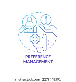 Preference management blue gradient concept icon. Consumer data. Digital marketing. User personalization abstract idea thin line illustration. Isolated outline drawing. Myriad Pro-Bold font used