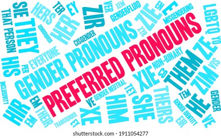 Preferred Pronouns on a white background. 