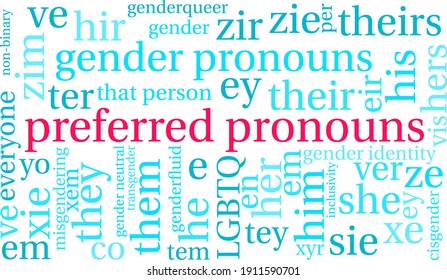 Preferred Pronouns on a white background. 