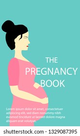 the pregnancy cover book. woman give first child birth. 