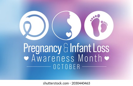 Pregnancy and infant loss awareness month (SIDS) is observed every year in October, to honor and remember those who have lost a child during pregnancy or in infancy. Vector illustration