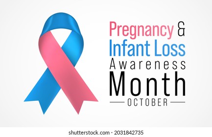 Pregnancy and infant loss awareness month (SIDS) is observed every year in October, to honor and remember those who have lost a child during pregnancy or in infancy. Vector illustration