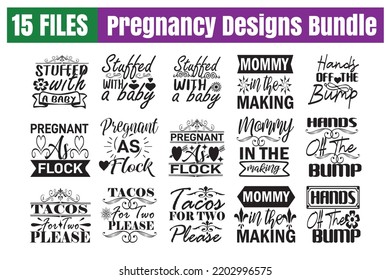 Pregnancy Quotes svg Bundle. Quotes about Pregnancy, Pregnancy cut files Bundle of 15 svg eps Files for Cutting Machines Cameo Cricut, Pregnancy Quotes