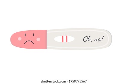 Pregnancy test with positive result and two lines with inscription oh no. Unplanned pregnancy. Vector illustration