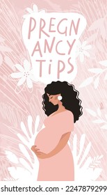 Pregnancy tips, template for social media stories. Pregnant woman expecting baby birth, flat cartoon vector illustration. Modern pregnancy and maternity card