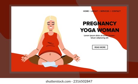 pregnancy yoga woman vector. pregnant exercise, mother sport, health fitness, home baby, belly lifestyle pregnancy yoga woman web flat cartoon illustration