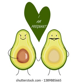 I am pregnant. Cartoon avocados on a white background. Happy day, pregnancy, joy. Vector illustration.