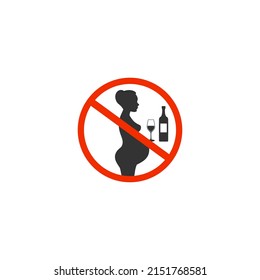 Pregnant no drinking alcohol. No alcoholic drink on pregnancy period vector sign with pregnant woman silhouette