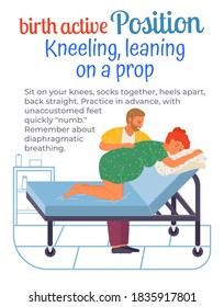 Pregnant woman with big belly knee-elbow pose preparing for childbirth. Husband or doctor helps woman. Inscription birth active position, kneeling, leaning on prop. Lying-in Instructions of position