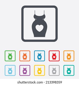 Pregnant woman dress sign icon. Maternity with heart clothing symbol Round squares buttons with frame. Vector