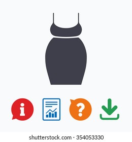 Pregnant woman dress sign icon. Maternity clothing symbol Information think bubble, question mark, download and report.