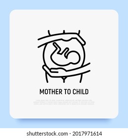 Pregnant woman with embryo in belly. Maternity. Thin line icon. Modern vector illustration.