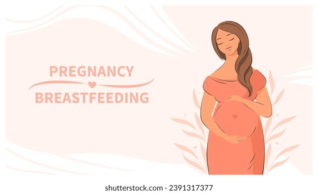 Pregnant woman, future mom. Banner about pregnancy, breastfeeding and motherhood. Vector illustration.