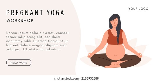 Pregnant woman meditating. Web banner template for prenatal yoga. Woman sitting with legs crossed. Relaxing meditation exercise during pregnancy. Mother with belly. Flat style vector illustration.