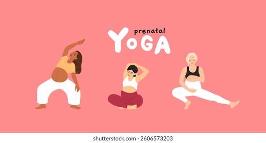 Pregnant women doing prenatal yoga exercises set. Mothers with bellies at fitness workout during pregnancy. Stretching gymnastics for moms. Flat vector illustration isolated on white background