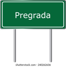 Pregrada, Croatia, road sign green vector illustration, road table