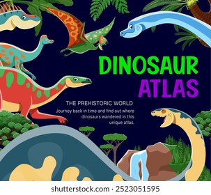 Cubierta prehistórica del libro del atlas de los dinosaurios con los lagartos de la era jurásica, fondo de la historieta del Vector. Dinosaurios prehistóricos o atlas mundial de dinosaurios de animales extintos para niños cubierta de libro con lagartos gigantes