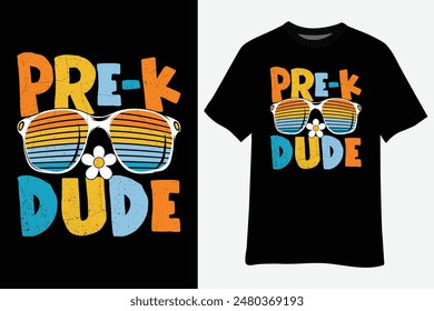 Pre-K Dude Back To School T-Shirt Design