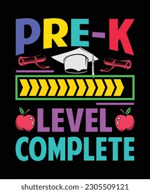 PRE-K Level Complete T-Shirt Design