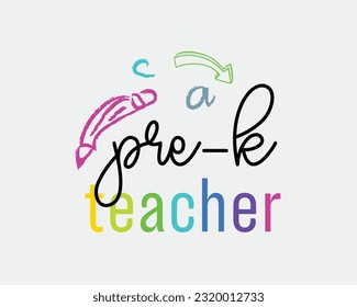 Pre-k Teacher quote retro typographic Sublimation art on white background
