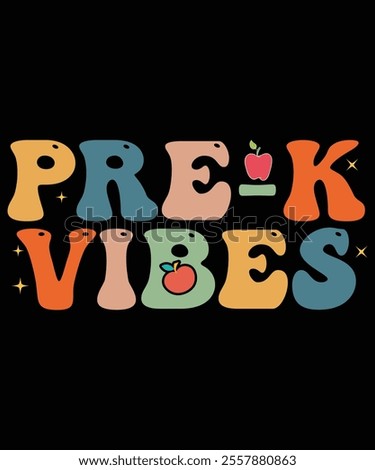 Pre-k Vibes, Back to School Supplies Vectors, School Outfit  Teacher Gifts, Educational Tools And Student Life, Back to School Bash and Decor, Kids Fashion  Trend, Back To School