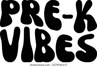 Pre-K Vibes eps ready file, print file