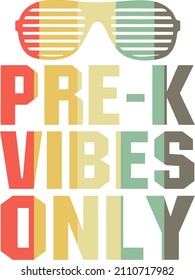Sólo vibraciones pre-K


Cotización vectorial de tendencia sobre fondo blanco para camiseta, taza, pegatinas, etc.