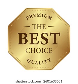 Premium Best Choice Gold Seal - Quality Guarantee Badge