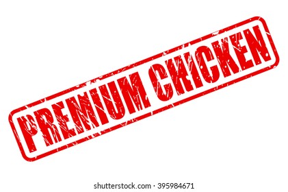 PREMIUM CHICKEN RED STAMP TEXT ON WHITE