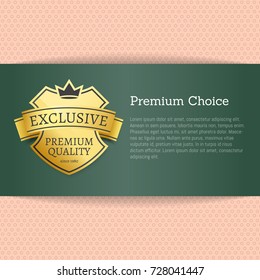 Premium choice, exclusive premium quality golden label with ribbon and text on right side of picture vector illustration on green and pink background
