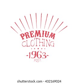 Premium Clothing Vintage Emblem. Hand Drawn Vector Stamp.