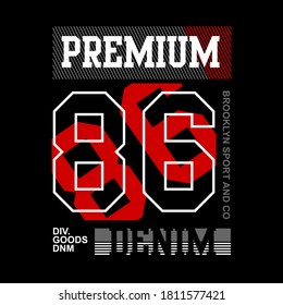 impresión de 86 tee de denim premium. Diseño de moda de camisetas de slogan deportivo de Brooklyn. Tipografía. Ilustración vectorial.
