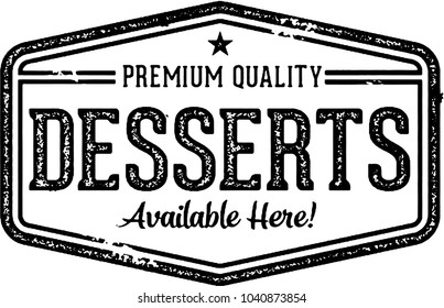 Premium Desserts Baked Goods Sign