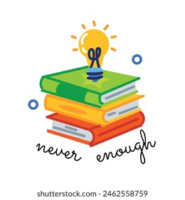 Premium flat sticker of never enough books typography 