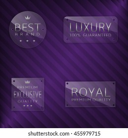 Premium glass label set. Best Brand, Luxury, Exclusive, Royal badge set